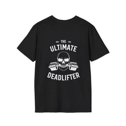 Unisex Ultimate Deadlifter T-shirt