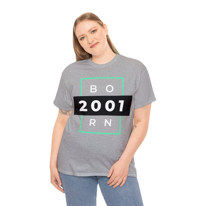 Unisex Born 2001 T-shirt