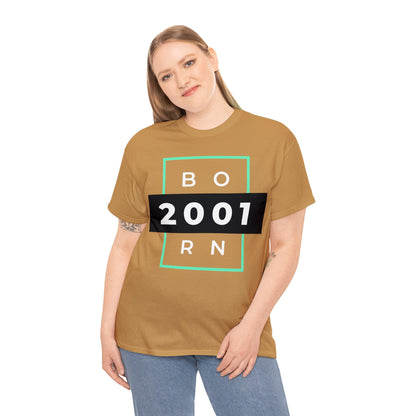 Unisex Born 2001 T-shirt