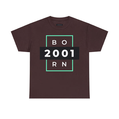 Unisex Born 2001 T-shirt