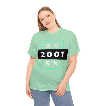 Unisex Born 2001 T-shirt